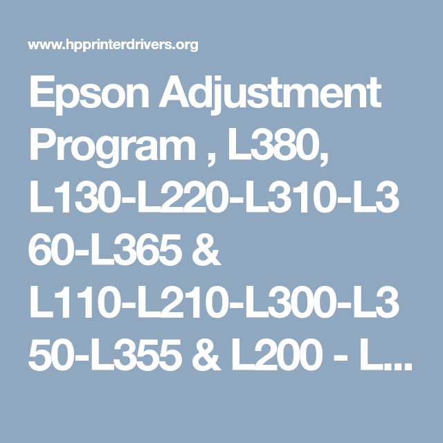 epson l380 adjustment program resetter free download